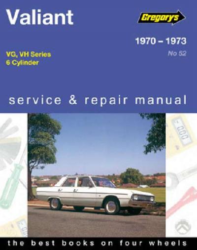 Chrysler Valiant VG VH 6 cyl 1970 1973 Gregorys Service Repair Manual   