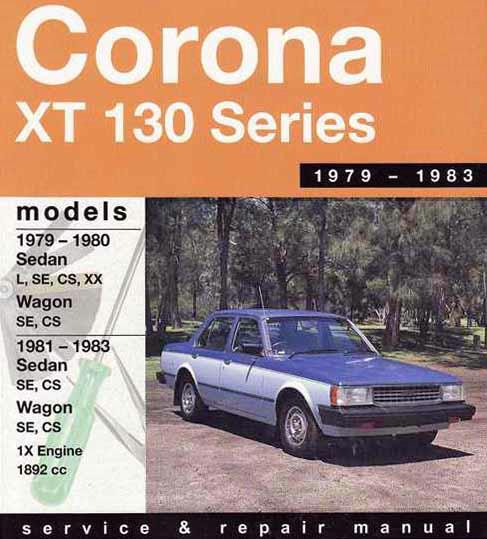 Toyota Corona XT 130 1979 1983 Gregorys Service Repair Manual   