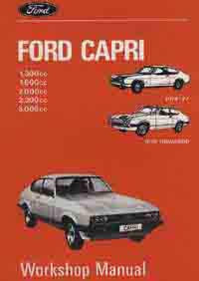 Ford Capri 1.3 1.6 2.0 2.3 3.0 1974 on Factory Workshop Manual   Brooklands Books Ltd UK 