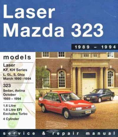 Ford Laser Mazda 323 Astina 1989-1994 Gregorys Service Repair Manual   