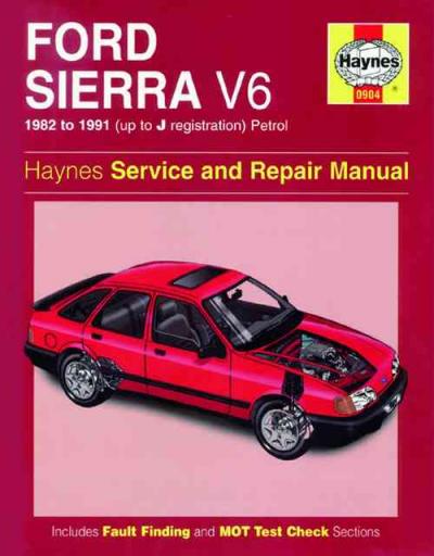 Ford Sierra V6 Petrol 1982 1991 Haynes Service Repair ...