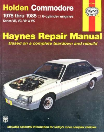 Holden Commodore VB VC VH VK 1978 1985 Haynes Service Repair Manual     