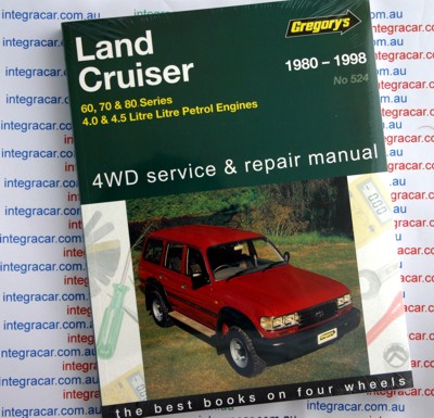 Toyota Landcruiser 60 70 and 80 series 1980-1998 Petrol Gregorys Repair Manual - NEW