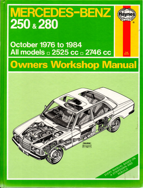 Mercedes Benz 250 and 280 W123 Series - Haynes - Workshop manual USED