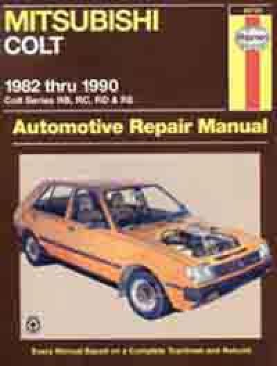 Mitsubishi Colt RB RC RD RE 1982-1990 Haynes Service Repair Manual USED