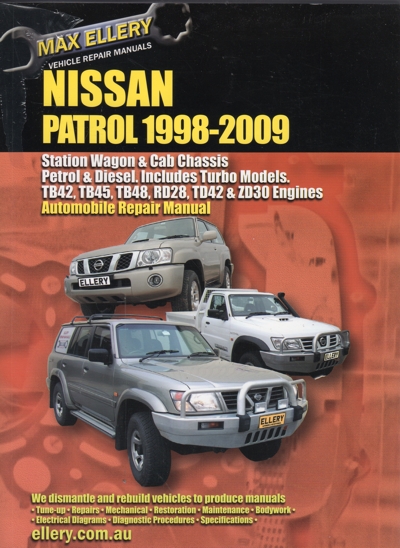Nissan Patrol GU Petrol and Diesel 1998-2009 Ellery repair manual NEW