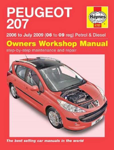 Peugeot 207 Petrol Diesel 2006-2009 Haynes Service Repair Manual USED