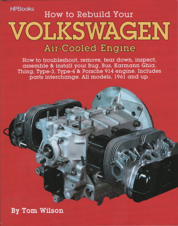 How to Rebuild Your Volkswagen Air-Cooled Engine 1961 onwards