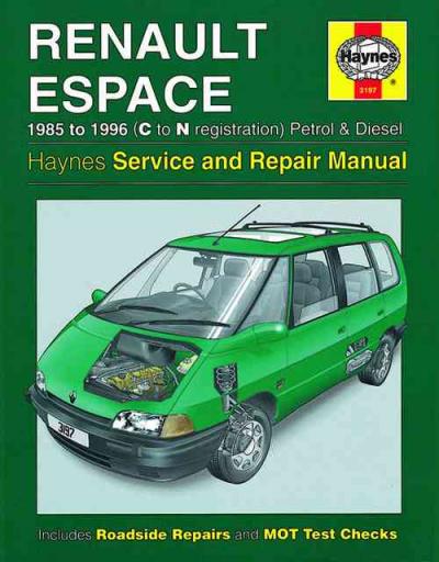 Renault Espace Petrol Diesel 1985-1996 Haynes Service Repair Manual USED
