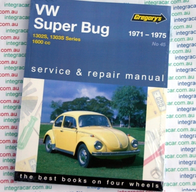 Volkswagen VW Super Bug 1600 1971 1975 Gregorys Service Repair Manual   