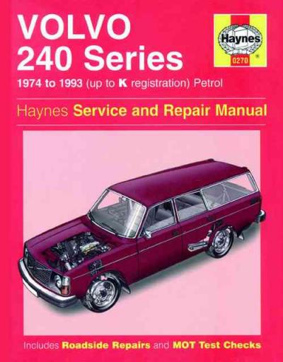 Volvo 240 Series 1974 1993 Haynes Service Repair Manual   