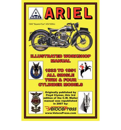 Ariel Motorcycles Workshop Manual 1933-1951