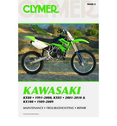 Clymer Kawasaki KX80 1991-2000, KX85 2001-2010 and KX100 1989-2009