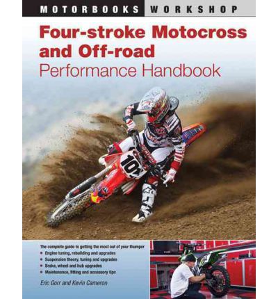 Four-stroke Motocross and Off-road Performance Handbook by Ron Hamp