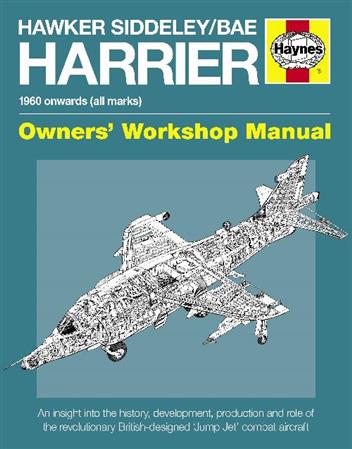 Hawker Siddeley/BAE Harrier 1960 Onward (All Marks) Haynes Workshop Manual