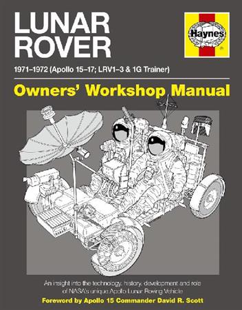 Lunar Rover 1971-1972 Owners Workshop Manual (Apollo 15-17; LRV1-3 & 1G Trainer)