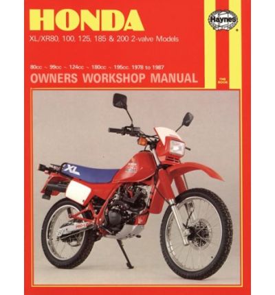 Honda XL/XR80, 100, 125, 185 and 200 2 Valve Models, 1978-87 Owner's Workshop Manual