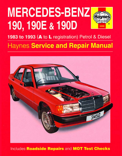 Mercedes Benz 190,190E and 190D Petrol and Diesel - Haynes - NEW