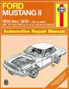 Ford Mustang 2 1974 1978 Haynes Service Repair Manual   