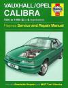 Holden Vauxhall Opel Calibra 1990 -1998 Haynes Service Repair Manual USED