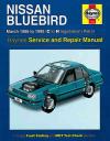 Nissan Bluebird Petrol 1986-1990 Haynes Service Repair Manual  USED