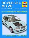 Rover 25 MG ZR 1999 2004 Haynes Service Repair Manual   