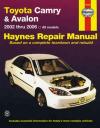 Toyota Camry Avalon 2002 2006 Haynes Service Repair Manual    