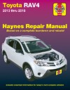Toyota RAV4 Petrol 2013-2018  Haynes Service Repair Manual    