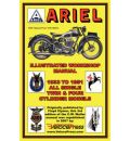 Ariel Motorcycles Workshop Manual 1933-1951