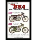 BOOK OF THE BSA TWINS - ALL 500cc & 650cc MODELS 1948-1962