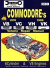 Holden Commodore VB VC VH repair manual 1978 - 1986 - Ellery - NEW