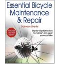 Essential Bicycle Maintenance & Repair