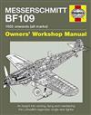 Messerschmitt BF109 1935 Onwards (All Marks) Haynes Owners Workshop Manual