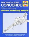 Concorde 1969 Onwards (All Models) Haynes Owners Workshop Manual