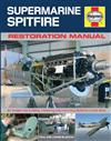Supermarine Spitfire Haynes Restoration Manual