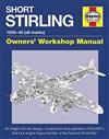 Short Stirling 1939 - 1948 (all marks) Haynes Owners Workshop Manual