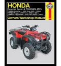 Honda Rancher, Recon and TRX250EX ATVs Owners Workshop Manual