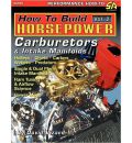How to Build Horsepower, Volume 2
