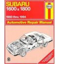 Subaru 1600 and 1800 (1980-94) Automotive Repair Manual USED
