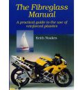 The Fibreglass Manual