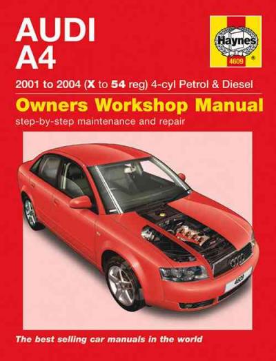 Audi A4 4 cyl Petrol Diesel 2001 2004 Haynes Service Repair Manual   