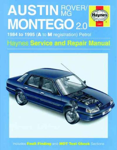 Austin MG Rover Montego 1984-1995 Haynes Service Repair Manual   USED