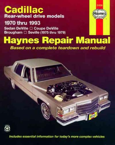Cadillac Rear Wheel Drive 1970 1993 Haynes Service Repair Manual    