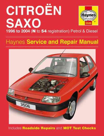 Citroen Saxo Petrol Diesel 1996 2004 Haynes Service Repair Manual    UK