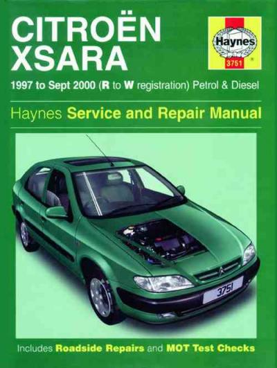 Citroen Xsara Petrol Diesel 1997-2000 Haynes Service Repair Manual  USED