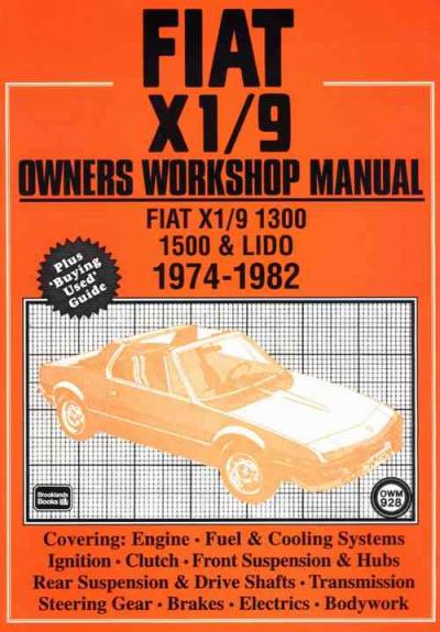 Fiat X1 9 1974 1982 Service Repair Manual   Brooklands Books Ltd UK 