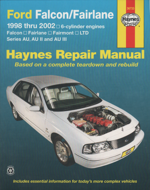 Ford Falcon Fairlane AU Series 1998 2002 Haynes Service Repair Manual sagin car