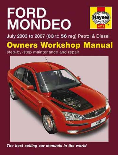 Ford Mondeo Petrol Diesel 2003 2007 Haynes Service Repair Manual   