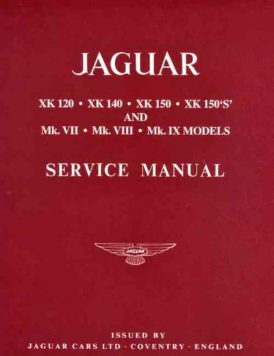 Jaguar XK120 XK140 XK150 X150S Mk VII VIII IX Service Manual Soft Cover   Brooklands Books Ltd UK 