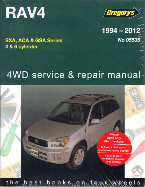 Toyota RAV4 1994 to 2012 Gregorys Service Repair Manual   